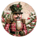 Pink Christmas Nutcracker, DCO-102663, Sign For Wreath, 10" Metal Sign