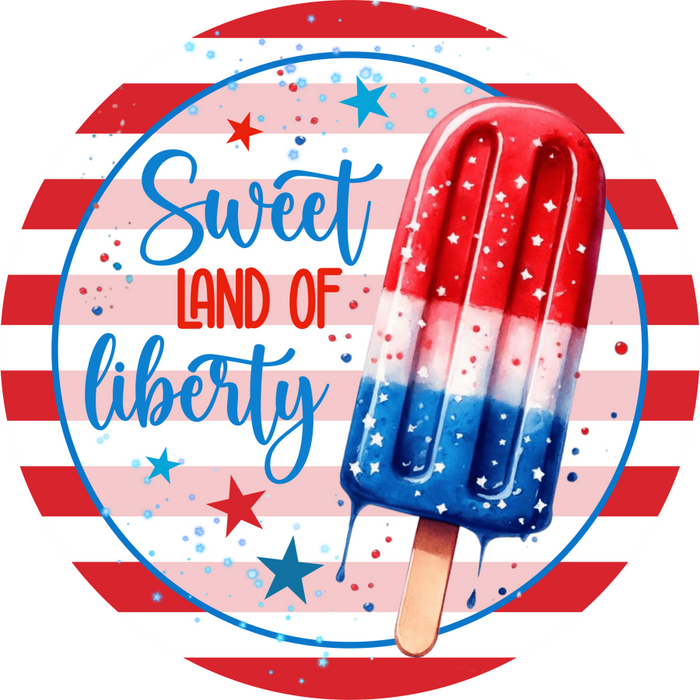 Pop Cicle Patriotic Sign, DECOE-5255-D, Sign For Wreath, 10" Wood Sign