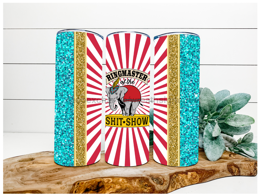 Ringmaster of the shitshow, Mom Tumbler, 20 oz Skinny Tumbler DECOETUMBLER-113 - DecoExchange