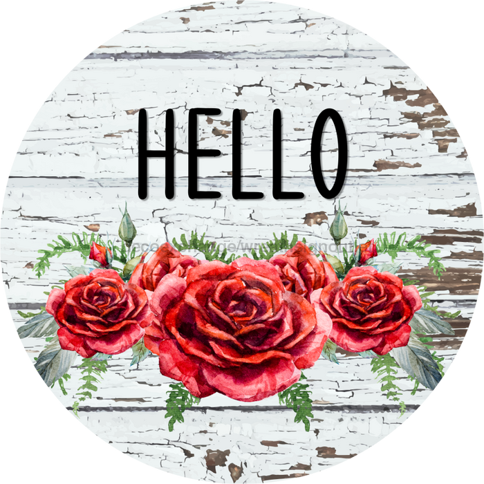 Roses Sign Hello Dco-00787 For Wreath 10 Round Metal