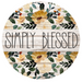 Simply Blessed Sign Floral Decoe-5228 10’ Metal Round