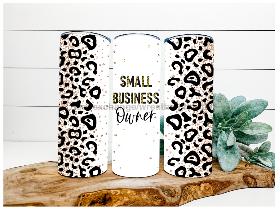 Small Business Owner 20 oz Skinny Tumbler DECOETUMBLER-077 - DecoExchange