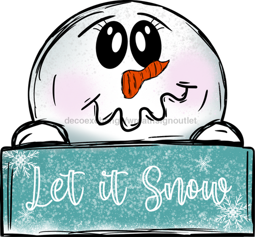 Snowman Sign Let It Snow Wood Sign Decoe-W-0113 22 Door Hanger