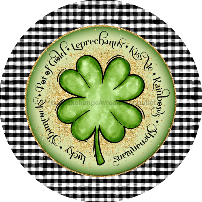 St Patricks Day Sign Clover Country Decoe-4772 10 Metal Round