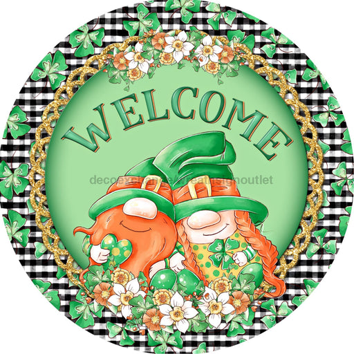 St Patricks Day Sign Welcome Gnome Decoe-4777 10 Metal Round