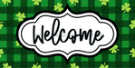 St Patricks Day Welcome Sign Dco-00717 For Wreath 6X12 Metal
