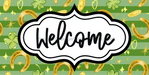 St Patricks Day Welcome Sign Dco-00798 For Wreath 6X12 Metal