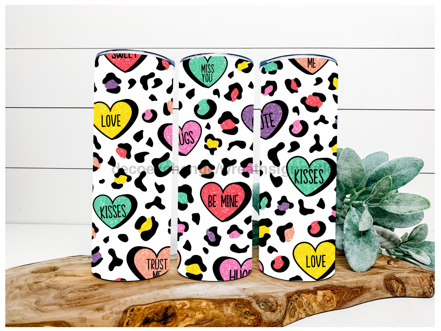 Valentine Conversation Hearts, Valentine Tumbler, 20 oz Skinny Tumbler DECOETUMBLER-091 - DecoExchange