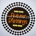 Vinyl Decal | Autumn Blessings | Fall - Unique in the Creek LTD