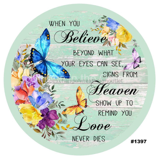 VINYL DECAL | BELIEVE IN HEAVEN | BUTTERFLIES | FLOWERS | SYMPATHY | EVERYDAY | RELIGIOUS - Unique in the Creek LTD