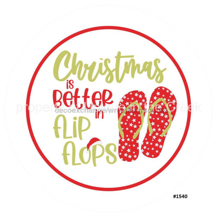 Vinyl Decal | Better in Flip Flops | Christmas - Unique in the Creek LTD