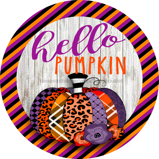 Wreath Sign, Hello Pumpkin Sign, Halloween Sign, 10" Round Metal Sign DECOE-861, Sign For Wreath, DecoExchange - DecoExchange