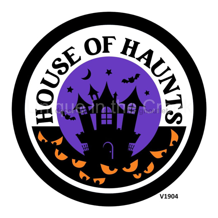 VINYL DECAL | HOUSE OF HAUNTS | HALLOWEEN - Unique in the Creek LTD