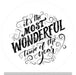Vinyl Decal | It's The Most Wonderful Time of the Year | Christmas | Winter - Unique in the Creek LTD