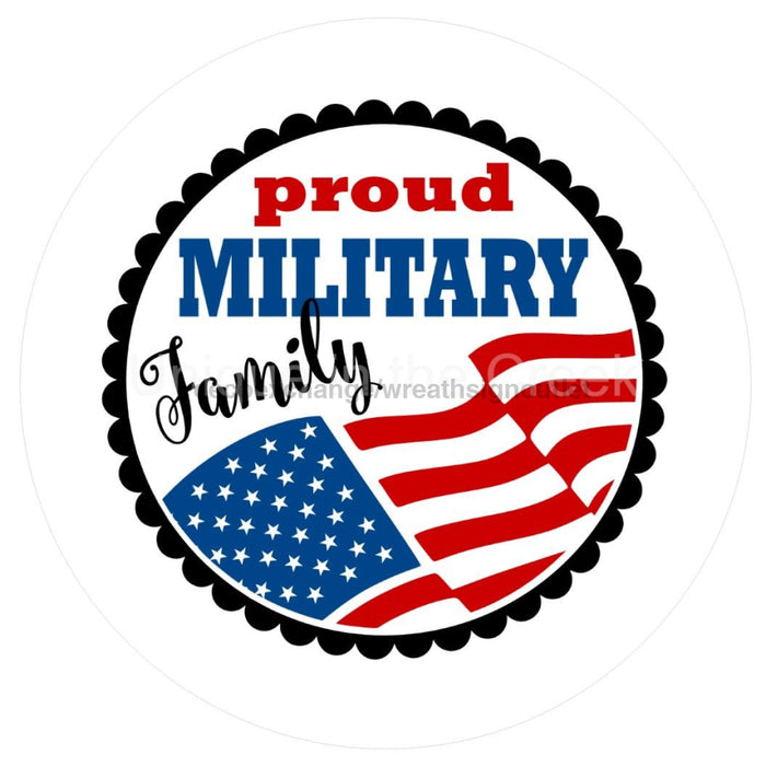 VINYL DECAL | PROUD MILITARY FAMILY | USA | PATRIOTIC | EVERDAY - Unique in the Creek LTD