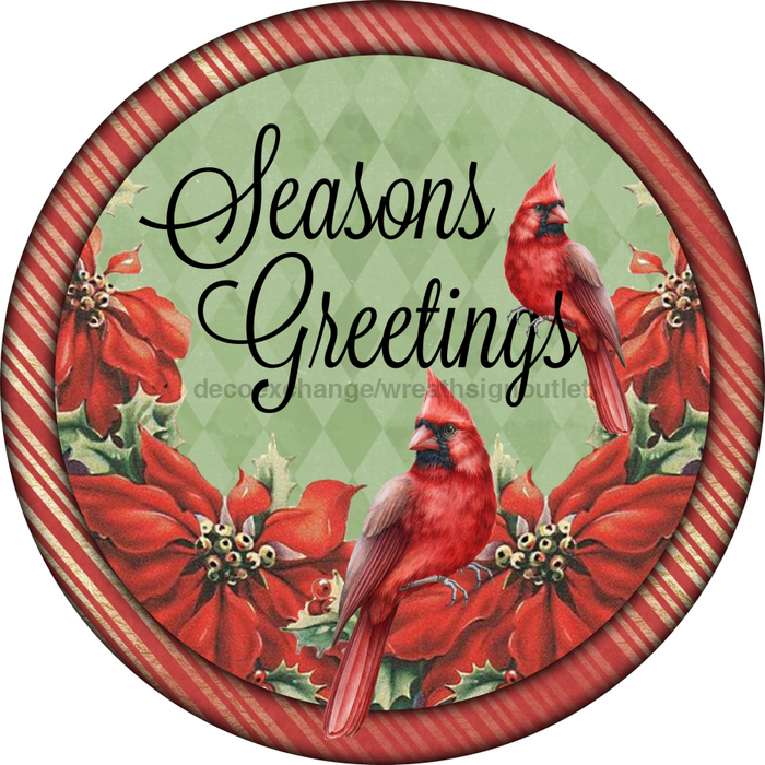 Vinyl Decal, Seasons Greetings, Cardinal Sign, 10" Round Metal Sign VINYL-DECOE-188, DecoExchange, Sign For Wreaths - DecoExchange