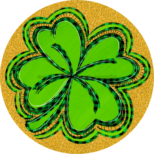 Vinyl Decal, St Patricks Day Sign, Four Leaf Clover, 10" Round Metal Sign VINYL-DECOE-236, Sign For Wreath, DecoExchange - DecoExchange