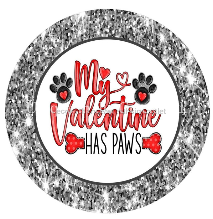 Vinyl Decal | Valentine Has Paws | Valentine's Day - Unique in the Creek LTD