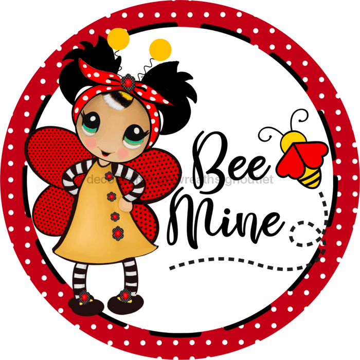 Wreath Sign, Valentine Sign, Bug Sign, Bee Mine, 10" Round Metal Sign DECOE-398, Sign For Wreath, DecoExchange - DecoExchange