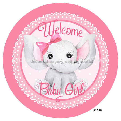 VINYL DECAL | WELCOME BABY GIRL | PINK| ELEPHANT | BABIES - Unique in the Creek LTD