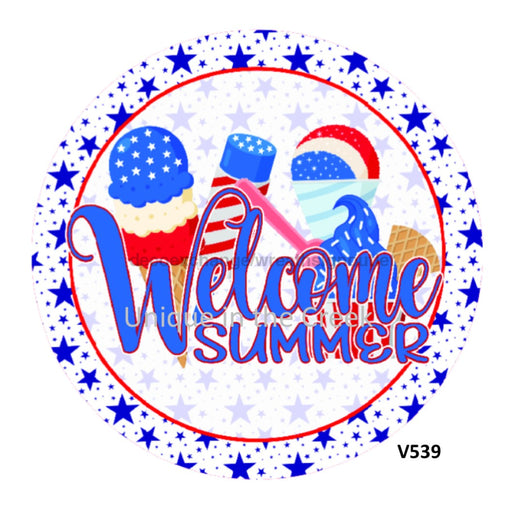 VINYL DECAL | WELCOME SUMMER | PATRIOTIC | SUMMER | ICE CREAM 10.5’’ Vinyl Round 10.5’’ Vinyl Round