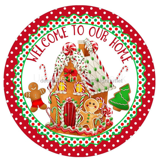 VINYL DECAL | WELCOME TO OUR HOME | GINGERBREAD HOUSE | CHRISTMAS - Unique in the Creek LTD