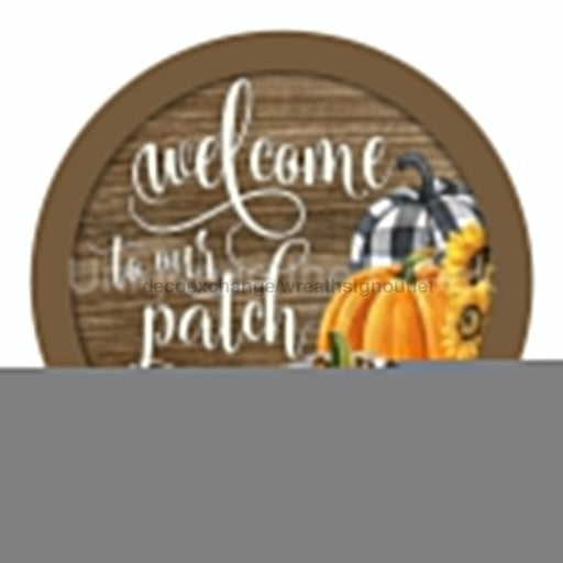 VINYL DECAL | WELCOME TO OUR PATCH | FALL | PUMPKINS - Unique in the Creek LTD