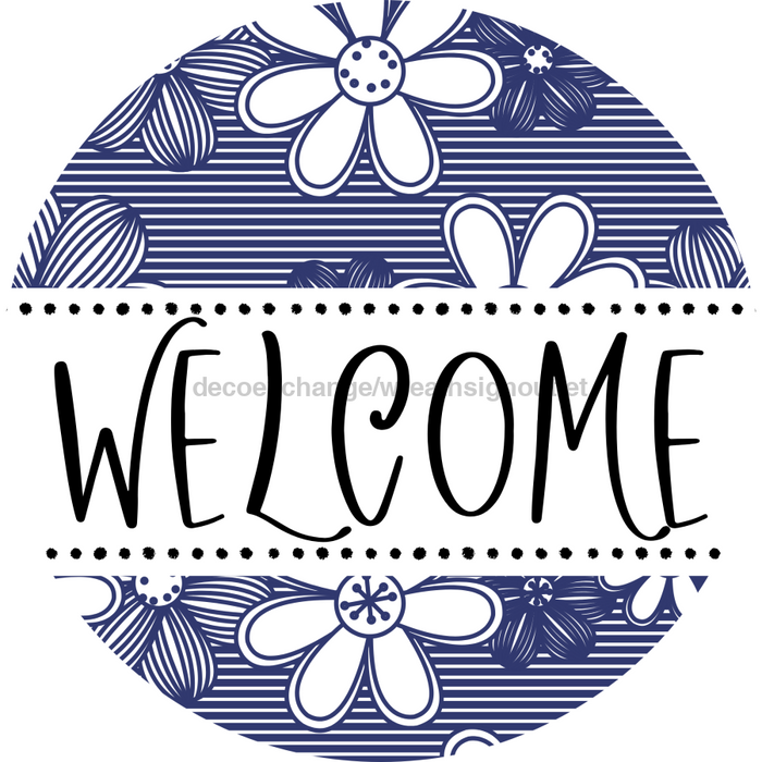 Welcome Door Hanger Sign Floral Decoe-4140-Dh 18 Wood Round