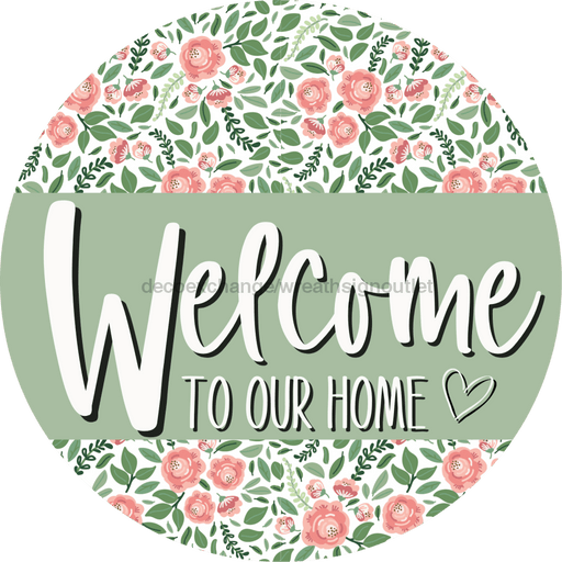 Welcome Floral Sign Decoe-4028-A Wreath 12 Metal Round