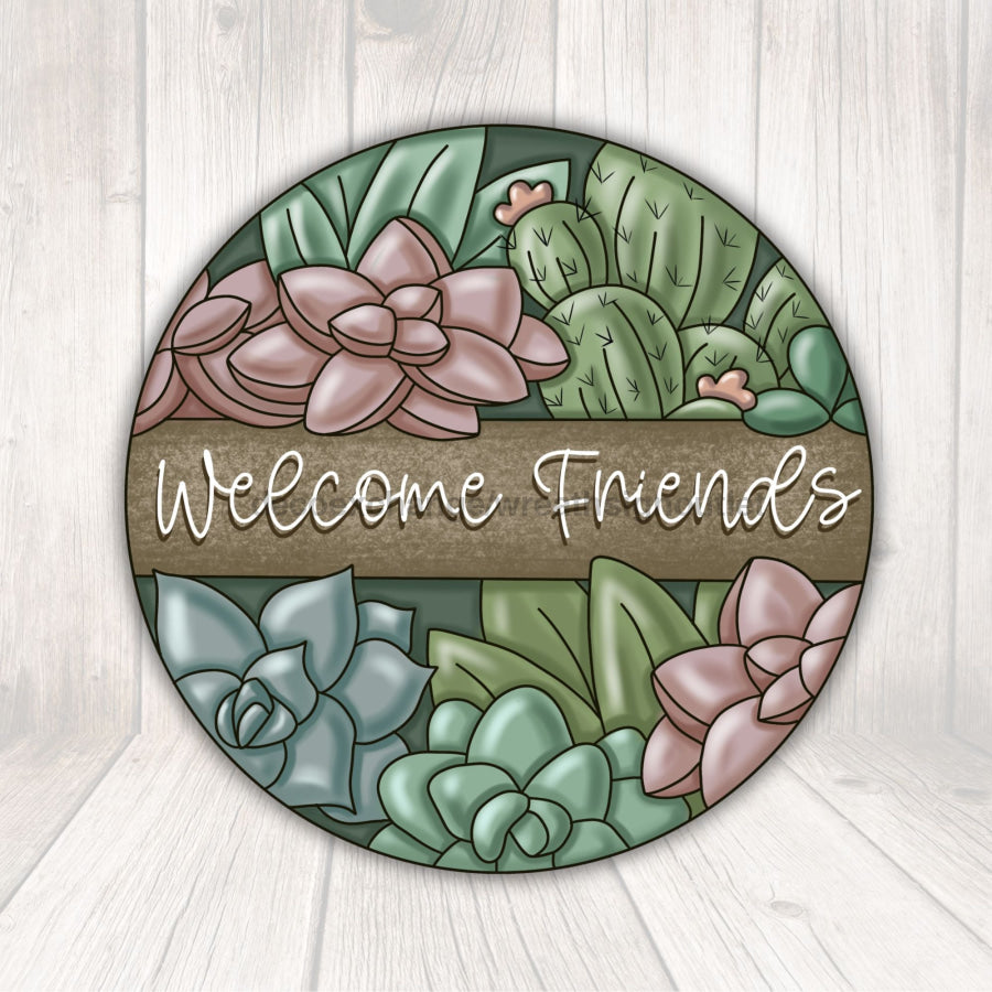 succulent friends Welcome Friends, Succulent Sign, PCD-W-110-DH, 22" Wood PCD Door Hange —  DecoExchange®