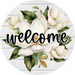 Welcome Magnolia Sign, DECOE-5257-D, Sign For Wreath, 10" Wood Sign