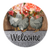 Welcome Sign Chicken Decoe-5230 10’ Metal Round