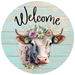 Welcome Sign Cow Decoe-4602 Door Hanger 18 Wood Round