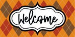Welcome Sign Dco-00134 For Wreath 6X12 Metal 8X10
