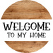 Welcome Sign, Everyday Sign, DCO-00573, Sign For Wreath, 10" Round Metal Sign - DecoExchange®