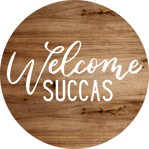 Welcome Sign Funny Decoe-4212 10 wood Round