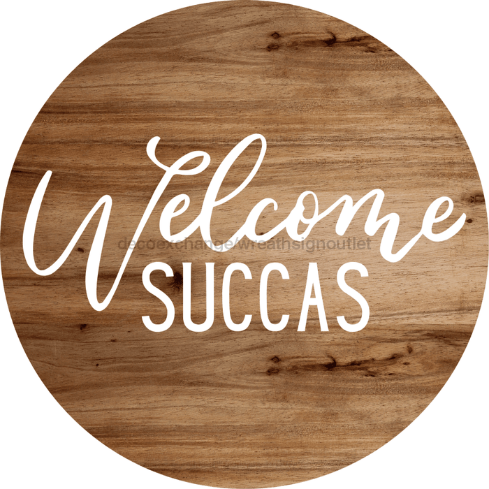 Welcome Sign Funny Decoe-4212 10 wood Round