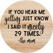 Welcome Sign Funny Mom Decoe-4197 10 Metal Round