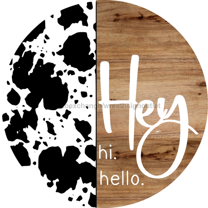 Welcome Sign Hey Country Decoe-4151 10 Metal Round
