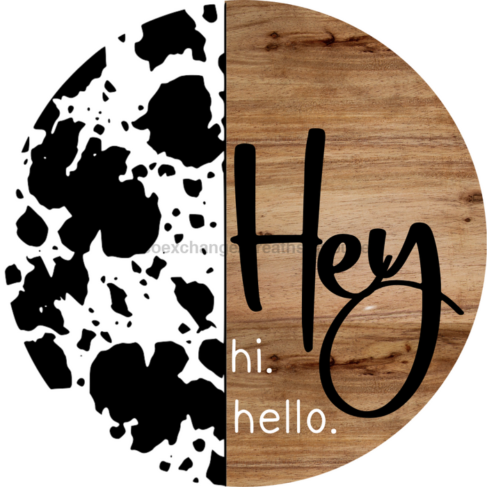Welcome Sign Hey Country Decoe-4152 10 Metal Round