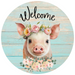 Welcome Sign Pig Decoe-4601 Wreath 12 Metal Round