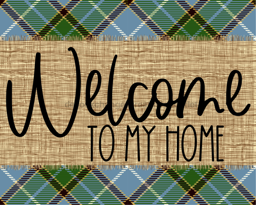 Welcome To My Home Fall Sign Dco-00008 For Wreath 8X10 Metal