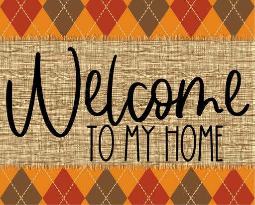 Welcome To My Home Fall Sign Dco-00012 For Wreath 8X10 Metal