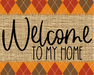 Welcome To My Home Fall Sign Dco-00012 For Wreath 8X10 Metal