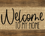 Welcome To My Home Sign Dco-00040 For Wreath 8X10 Metal