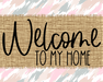 Welcome To My Home Sign Dco-00048 For Wreath 8X10 Metal