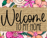 Welcome To My Home Sign Dco-00068 For Wreath 8X10 Metal