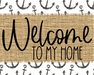 Welcome To My Home Sign Dco-00070 For Wreath 8X10 Metal