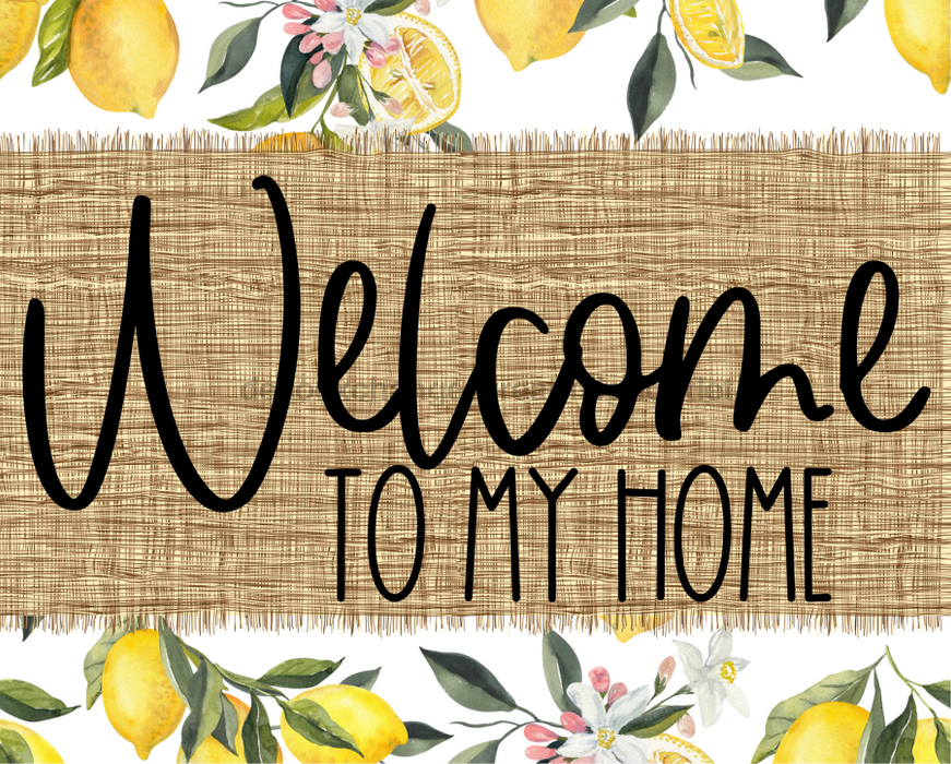 Welcome To My Home Sign Dco-00072 For Wreath 8X10 Metal