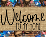 Welcome To My Home Sign Dco-00086 For Wreath 8X10 Metal